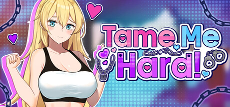 Tame Me Hard! game banner
